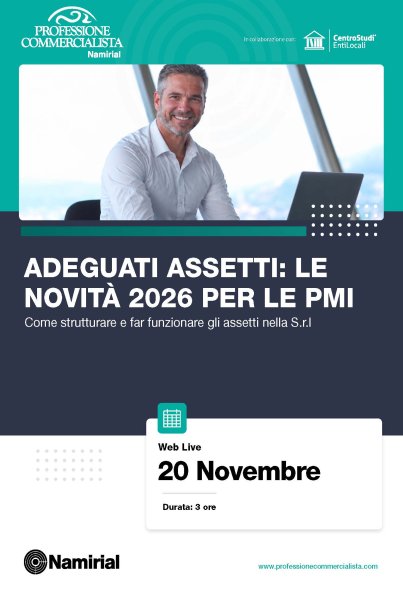 ADEGUATI ASSETTI: LE NOVITA’ 2026 PER LE PMI