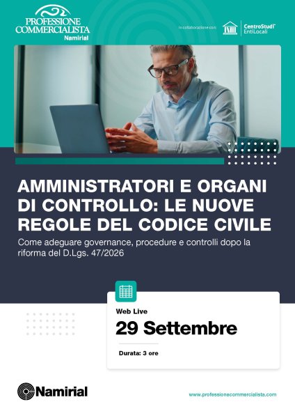 AMMINISTRATORI E ORGANI DI CONTROLLO: LE NUOVE REGOLE DEL CODICE CIVILE