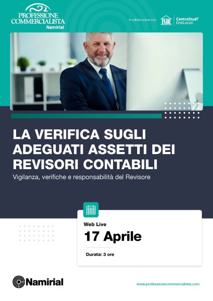 LA VERIFICA SUGLI ADEGUATI ASSETTI DEI REVISORI CONTABILI