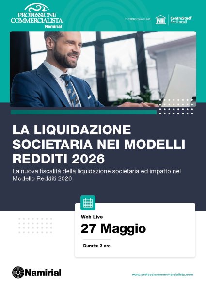 LA LIQUIDAZIONE SOCIETARIA NEI MODELLI REDDITI 2026