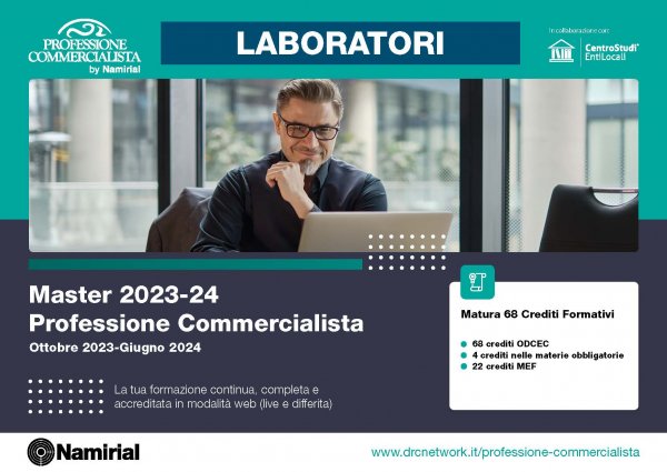 MASTER 2023-24 PROFESSIONE COMMERCIALISTA - LABORATORI DI PRATICA PROFESSIONALE