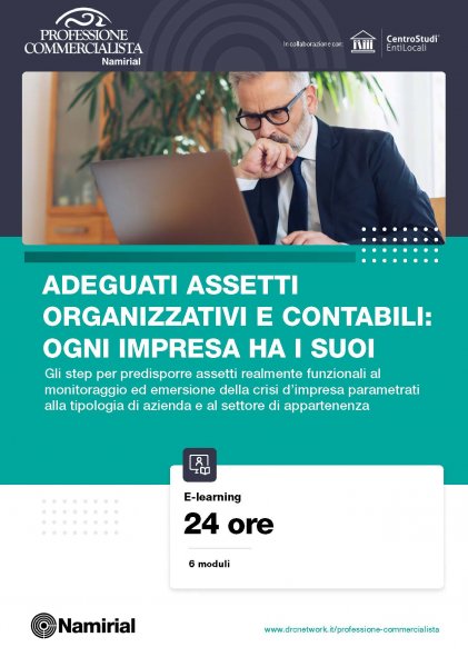 ADEGUATI ASSETTI ORGANIZZATIVI E CONTABILI: OGNI IMPRESA HA I SUOI