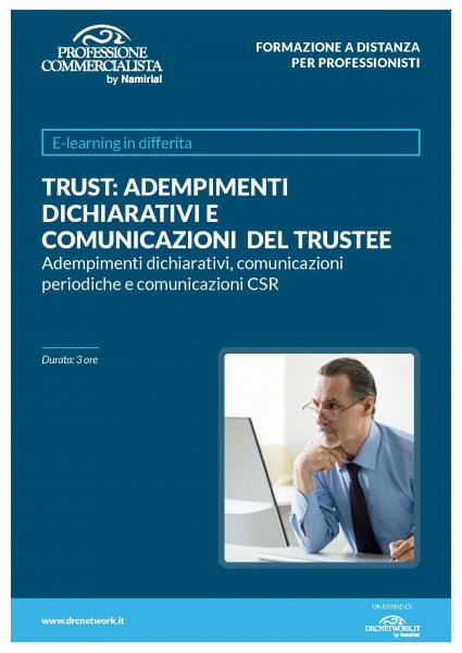 TRUST: ADEMPIMENTI DICHIARATIVI E COMUNICAZIONI DEL TRUSTEE