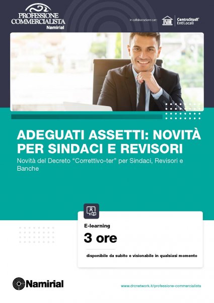 ADEGUATI ASSETTI: NOVITA’ PER SINDACI E REVISORI