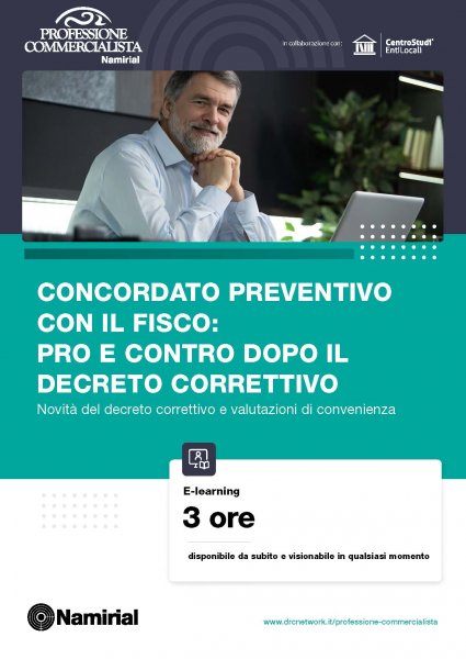 CONCORDATO PREVENTIVO CON IL FISCO: PRO E CONTRO DOPO IL DECRETO CORRETTIVO