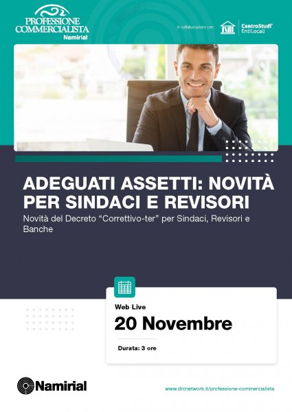 ADEGUATI ASSETTI: NOVITA’ PER SINDACI E REVISORI