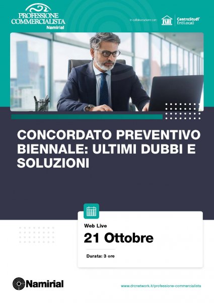 CONCORDATO PREVENTIVO BIENNALE: ULTIMI DUBBI E SOLUZIONI