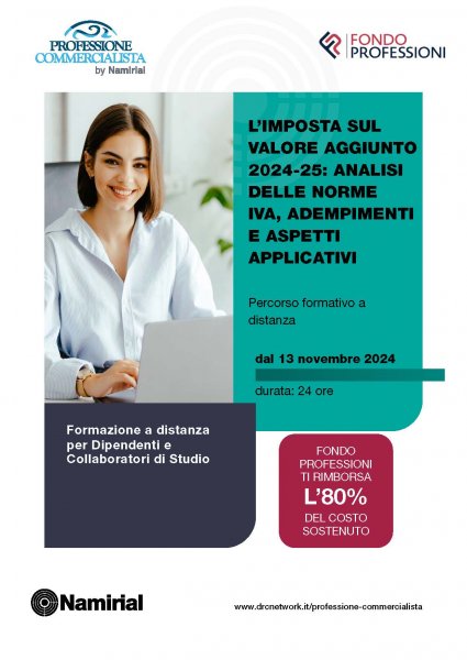 L’IMPOSTA SUL VALORE AGGIUNTO 2024/25: ANALISI DELLE NORME IVA, ADEMPIMENTI E ASPETTI APPLICATIVI