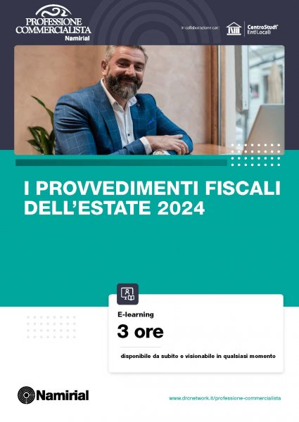 I PROVVEDIMENTI FISCALI DELL’ESTATE 2024