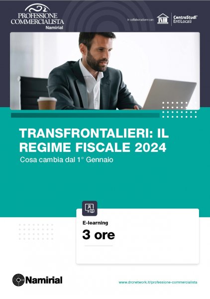 TRANSFRONTALIERI: IL REGIME FISCALE 2024