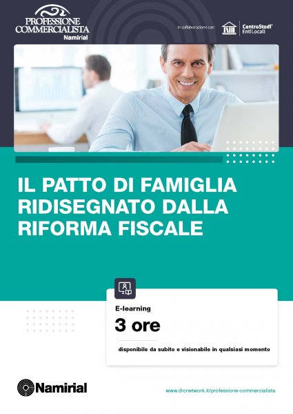 IL PATTO DI FAMIGLIA RIDISEGNATO DALLA RIFORMA FISCALE