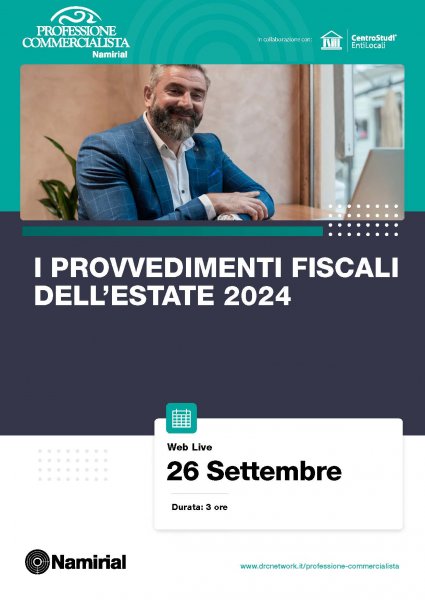 I PROVVEDIMENTI FISCALI DELL’ESTATE 2024