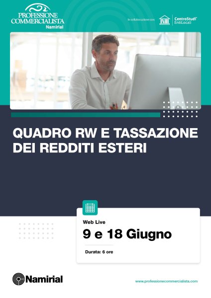 QUADRO RW E TASSAZIONE DEI REDDITI ESTERI