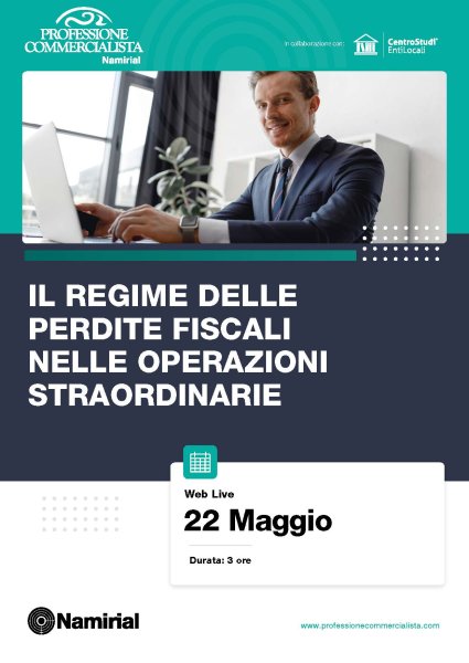 IL REGIME DELLE PERDITE FISCALI NELLE OPERAZIONI STRAORDINARIE