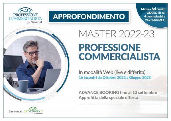MASTER 2022-23 PROFESSIONE COMMERCIALISTA - MODULO DI APPROFONDIMENTO