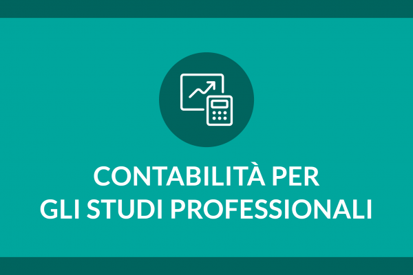 CONTABILITA' PER GLI STUDI PROFESSIONALI