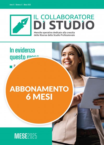 ABBONAMENTO SEMESTRALE RIVISTA IL COLLABORATORE GIUGNO/DICEMBRE 2025