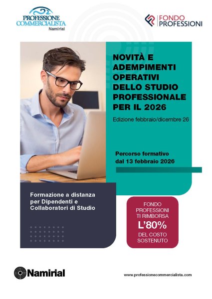 NOVITA’ E ADEMPIMENTI OPERATIVI DELLO STUDIO PROFESSIONALE PER IL 2026